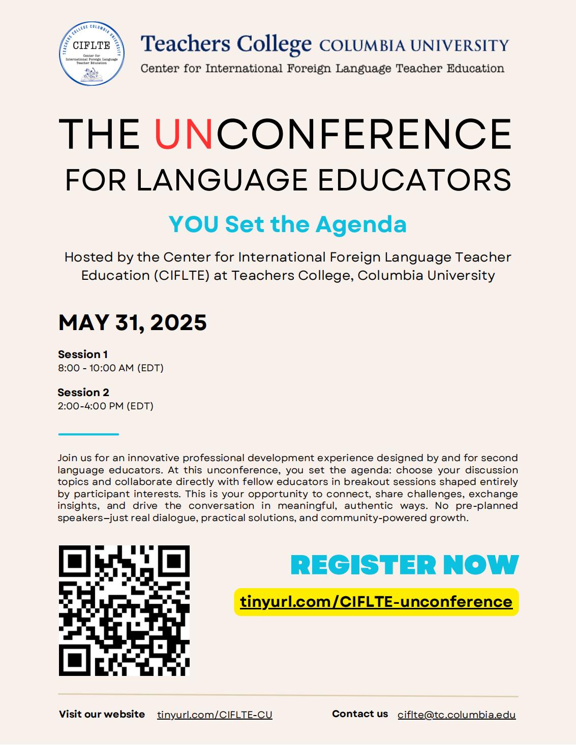 Event Flyer for The Unconference for Language Educators — an innovative, collaborative online event hosted by CIFLTE at Teachers College, Columbia University; For more details, refer to the event descriptions below.