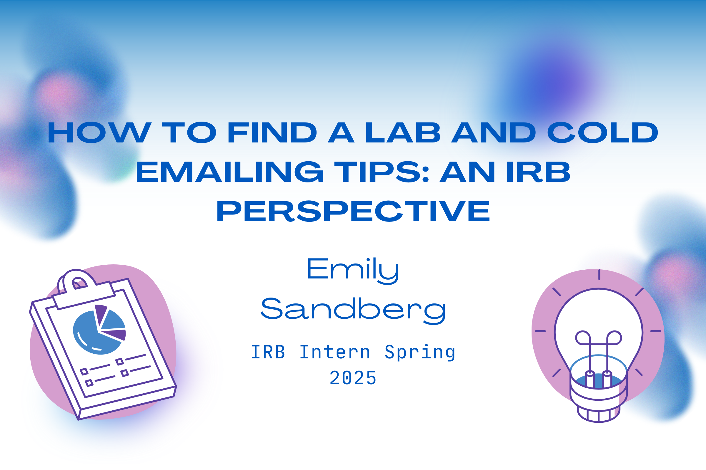 How to Find a Lab and Cold Emailing Tips: An IRB Perspective