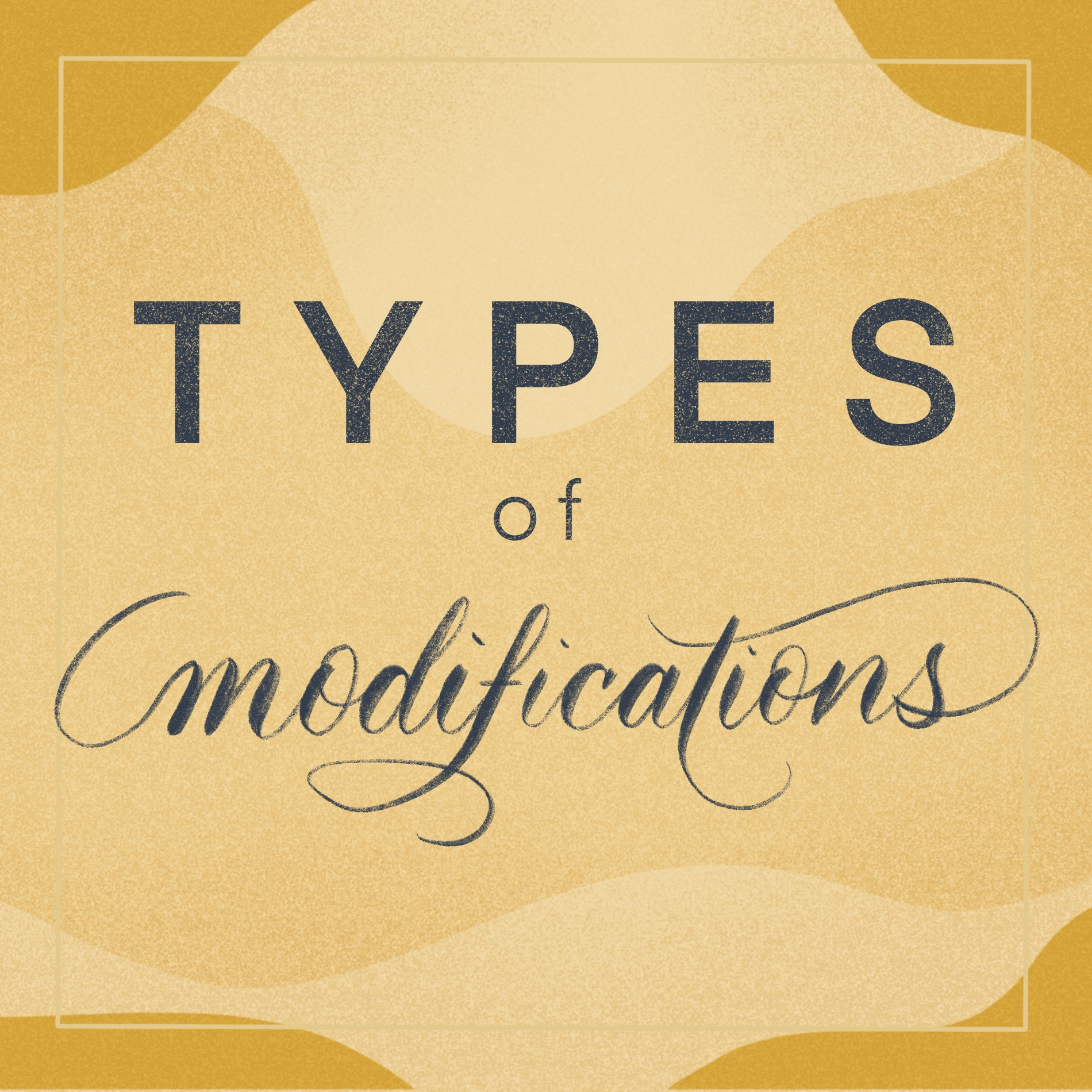 Types of Modifications - Hero Image
