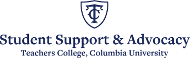Primary logo with Shield and center aligned text: Student Support and Advocacy beneath Teachers College Columbia University