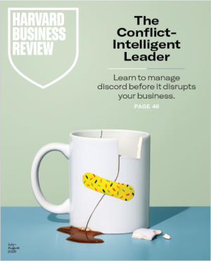 Harvard Business Review The Conflict-Intelligent Leader - cover story on power and conflict