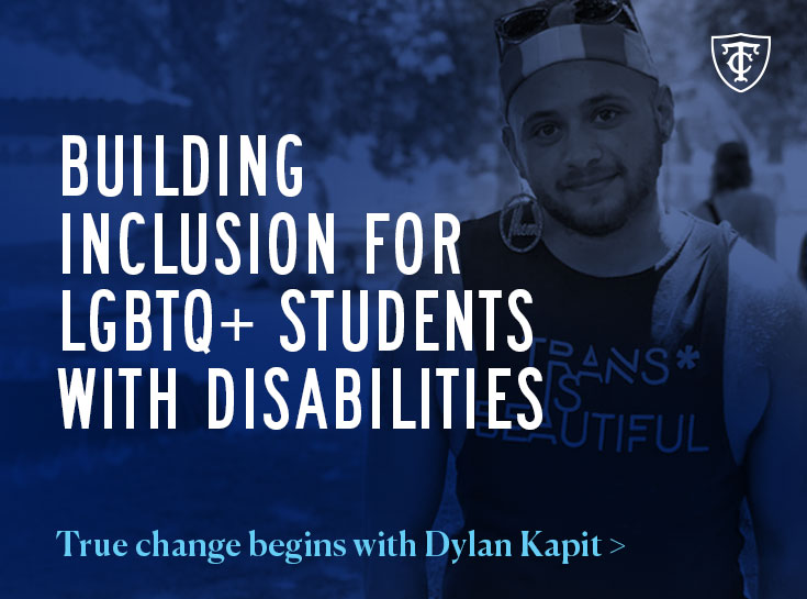 Dylan Kapit: Building inclusion for LGBTQ+ students with disabilities