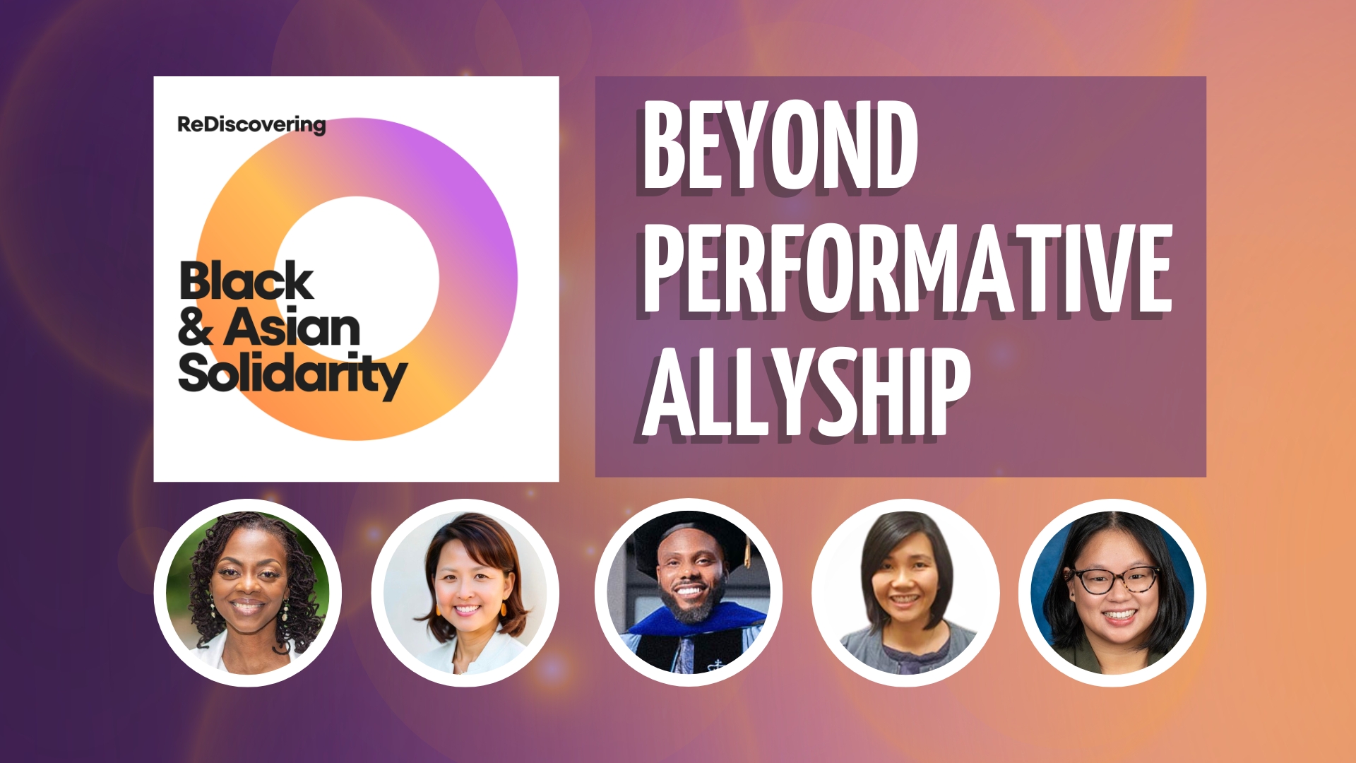 An image showing the logo of Rediscovering Black and Asian Solidarity Podcast to the left. Right to the logo is the title of the episode. Below the logo and title are portraits of the 2 hosts and guest for that episode.