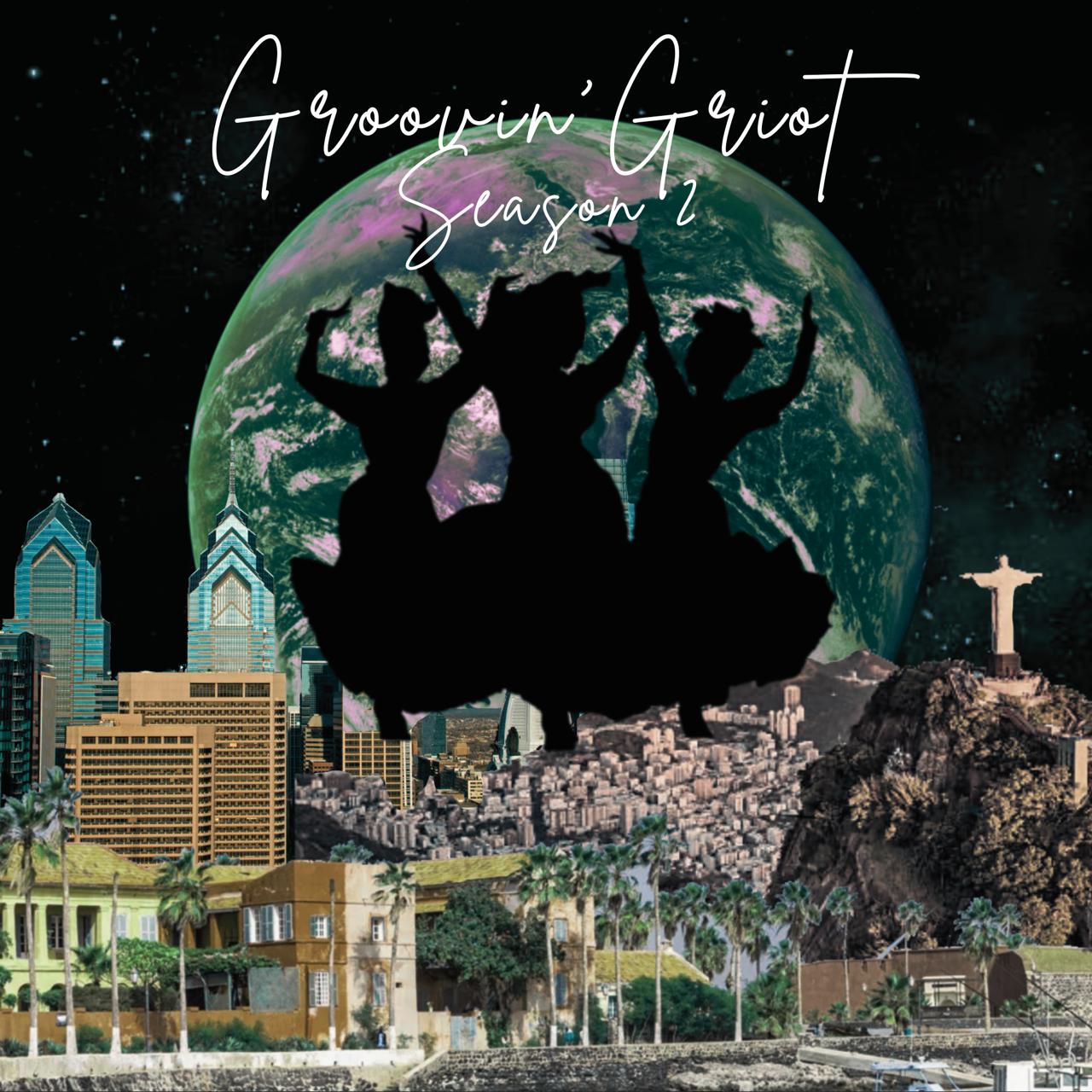 Groovin' Griot Season 2 Cover Art