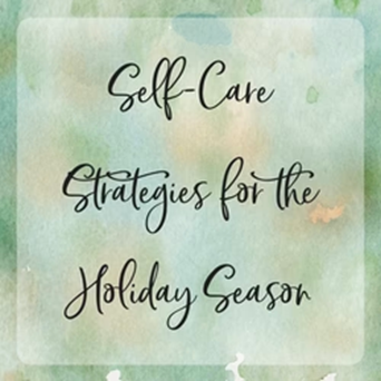 Self-Care During the Holiday Season