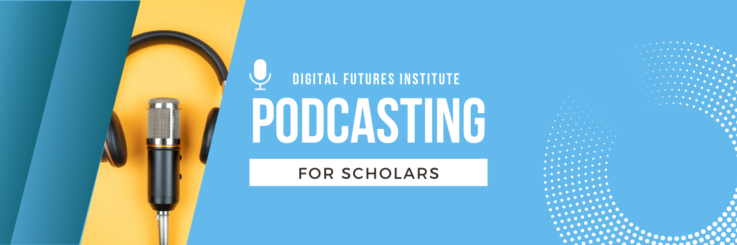 Podcasting For Scholars image on blue background with microphone