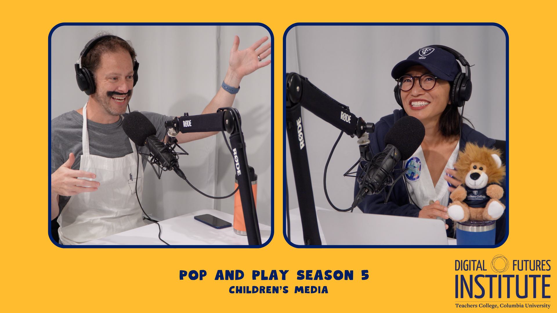 Nathan Holbert and Haeny Yoon at microphones in a composition with a yellow background, pop and play season 5 children's media in blue text, and the digital futures institute logo in blue. Nathan has a moustache and apron, Haeny has Columbia baseball hat and stuffed lion