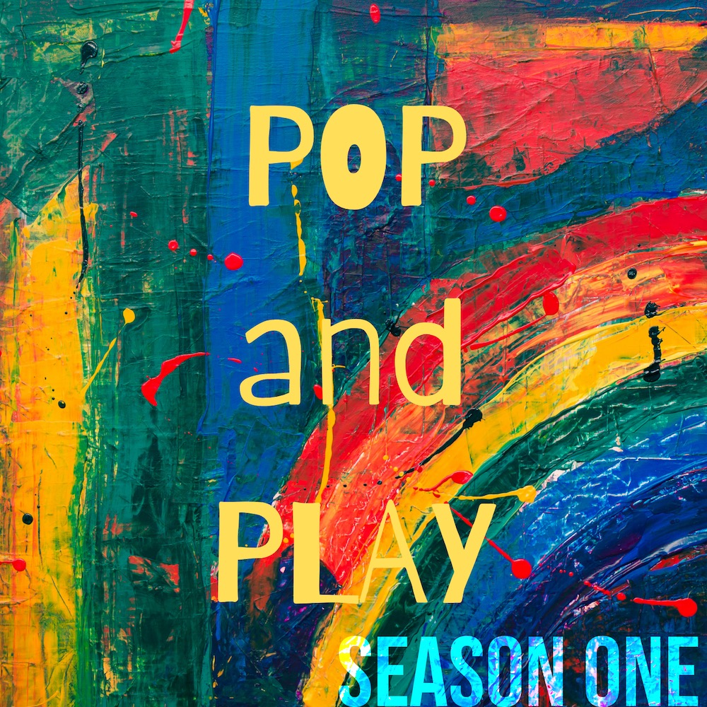 Pop and Play Season One Title Card