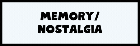 Memory and nostalgia button