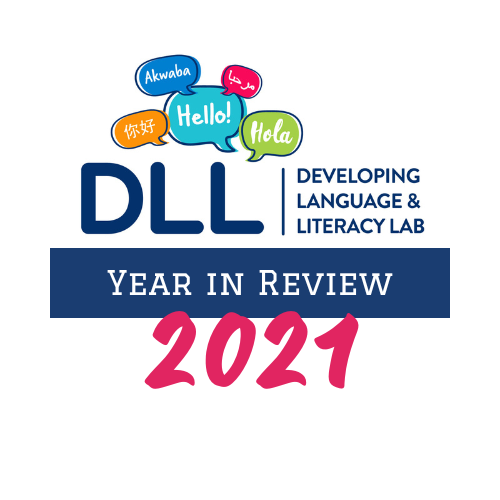 2021 Publications and Presentations from the DLL Lab