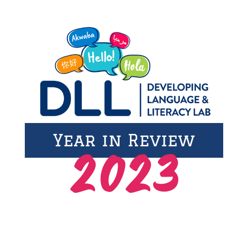 2023 Publications and Presentations from the DLL Lab