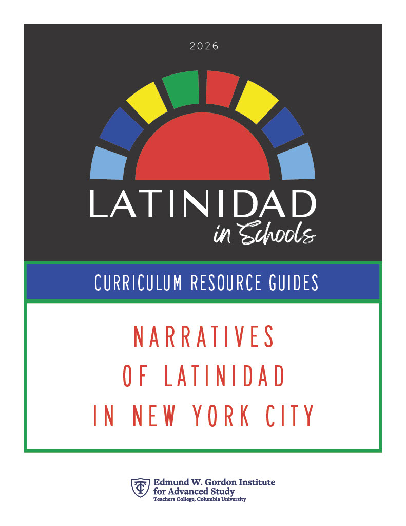 Cover page for Narratives of Latinidad Curriculum Resource Guide title and project logo