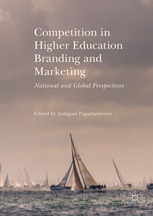 Competition in Higher Education Branding & Marketing