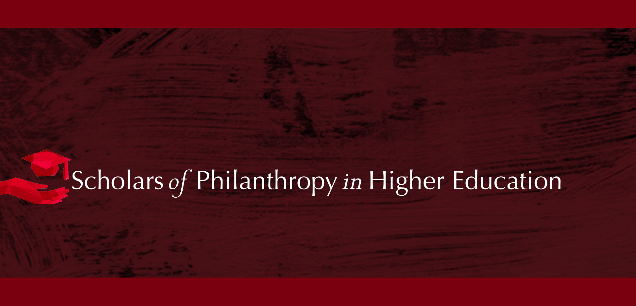 Scholars of Philanthropy in Higher Education