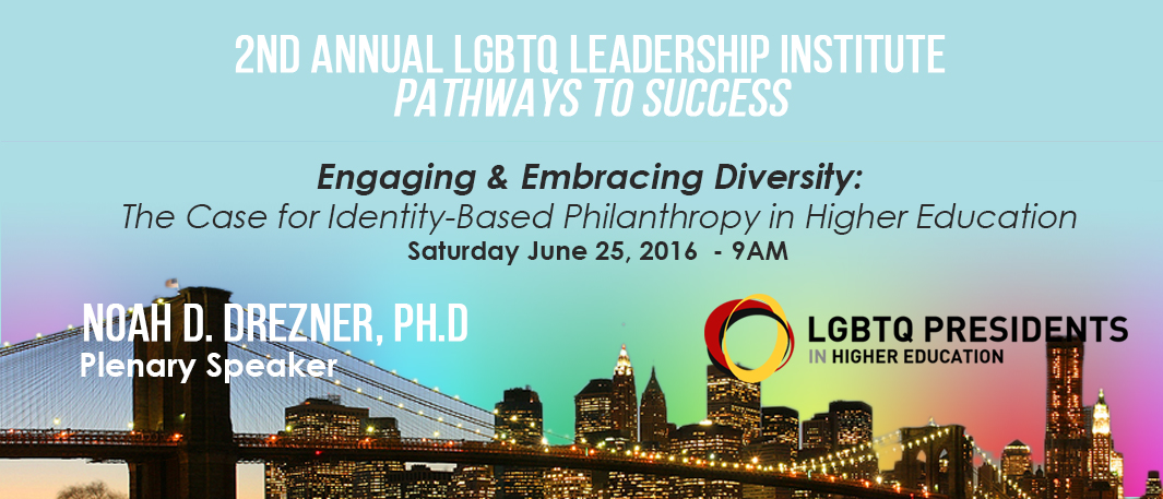 LGBTQ Leadership Institute - Pathways to Success