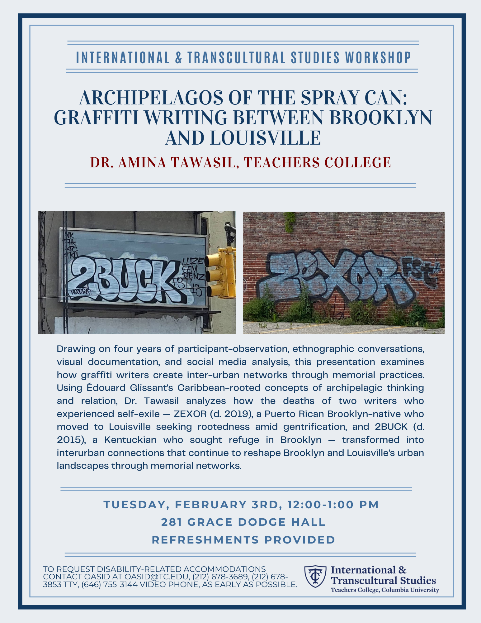 Event flyer for February 2026 ITS Workshop, featuring two images of graffiti tags from the artists ZEXOR and 2BUCK
