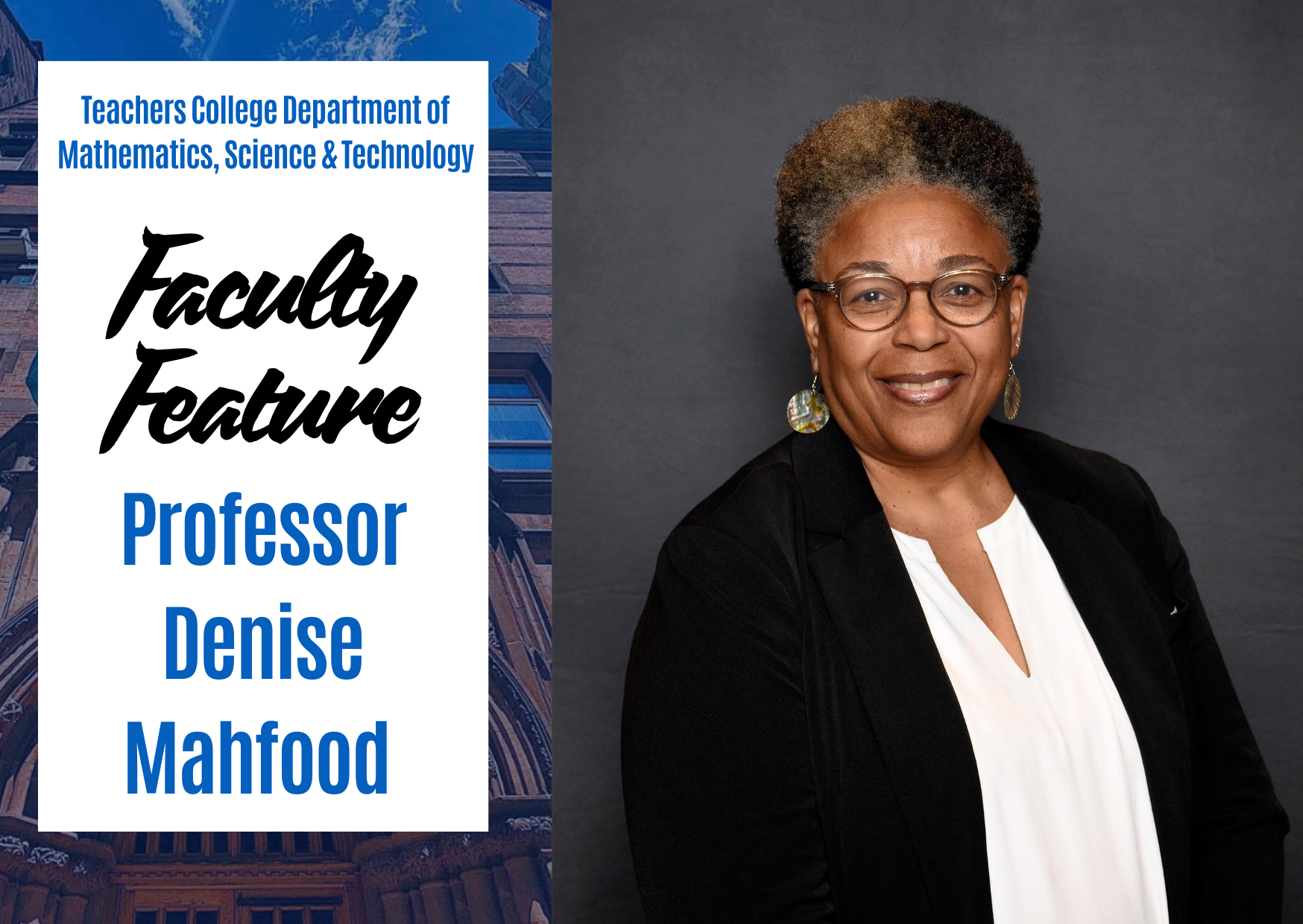 Headshot of Professor Denise Mahfood next to blue and black text that reads