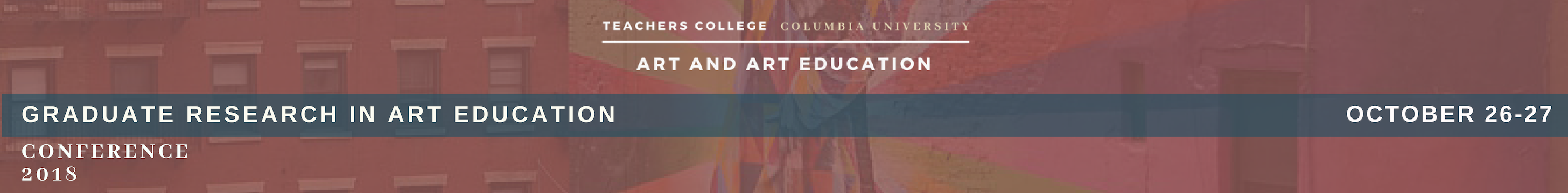 GRAE 2018 | Art & Art Education | Arts & Humanities | Teachers College ...