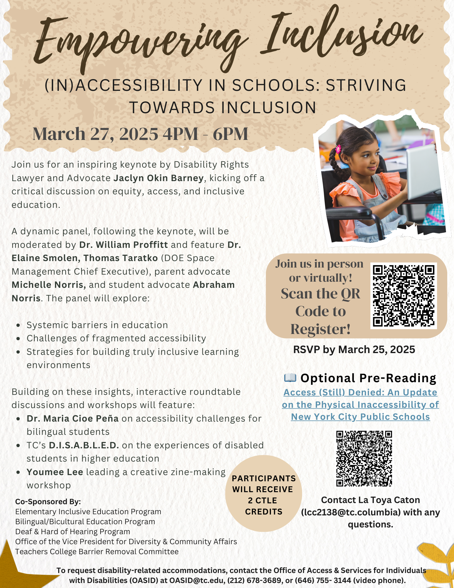 Join us for an inspiring keynote by Disability Rights Lawyer and Advocate Jaclyn Okin Barney, kicking off a critical discussion on equity, access, and inclusive education on Thursday, March 27, 2025, from 4:00-6:00.  Register to attend.  📖 Optional Pre-Reading Access (Still) Denied: An Update on the Physical Inaccessibility of New York City Public Schools