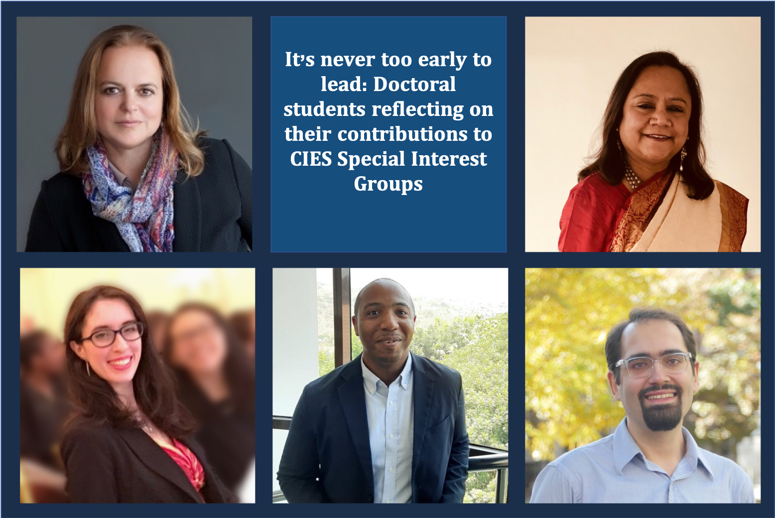Doctoral students who are CIES SIG leaders