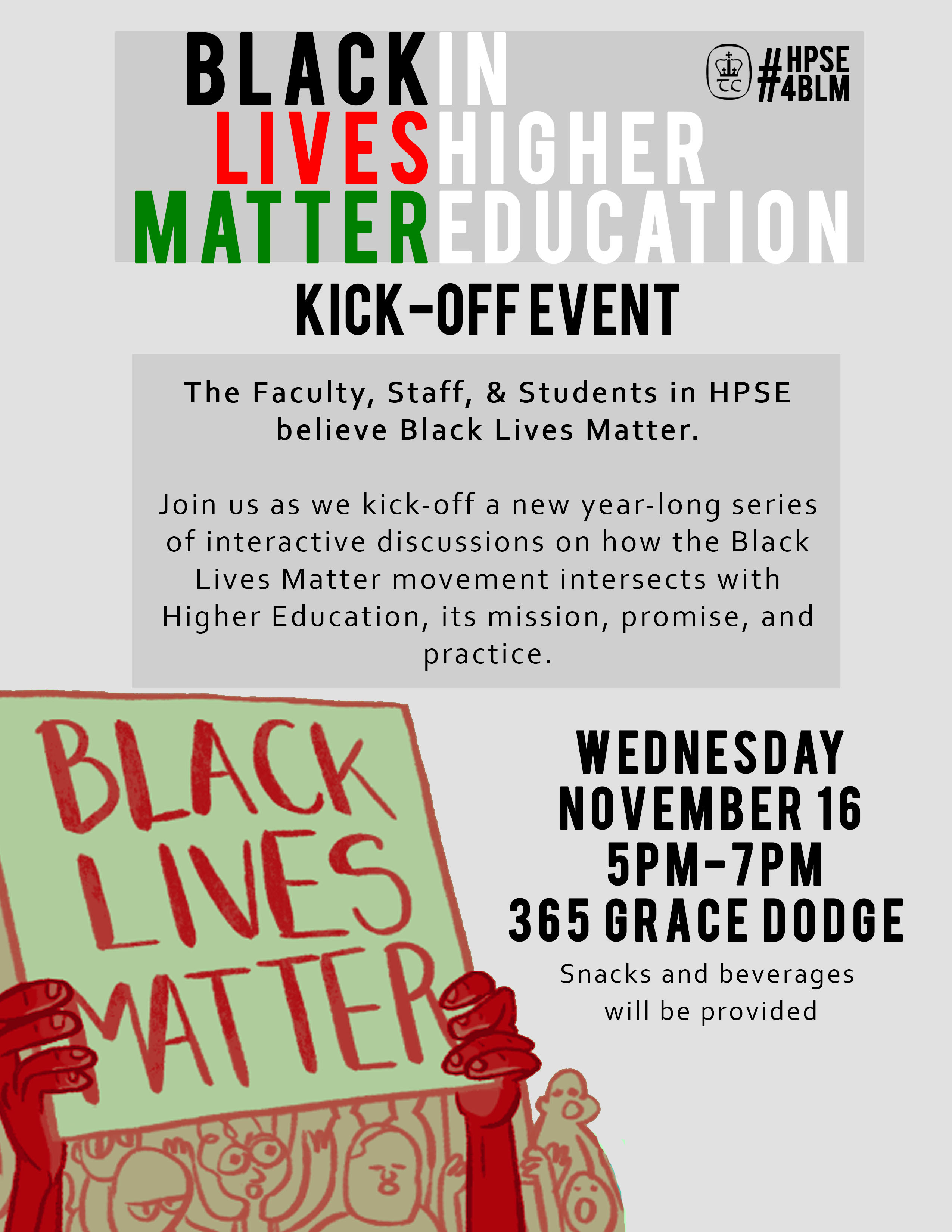 Black Lives Matter in Higher Education Kickoff