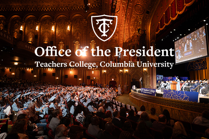Office of the President, Teachers College logo over an image of TC Convocation