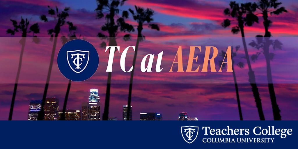 Honors for the TC Community at AERA 2026