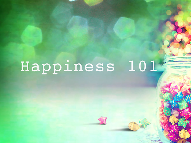 Happiness 101