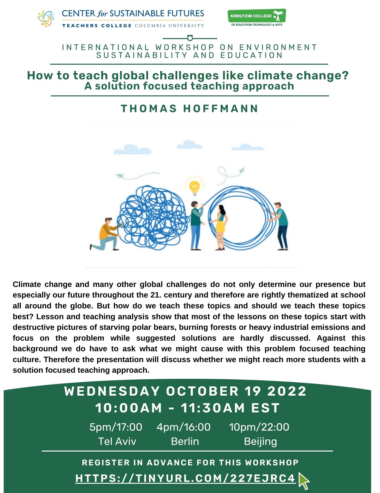Event Flyer for How to teach global challenges like climate change? A solution focused teaching approach.; For more details, refer to the event descriptions below.