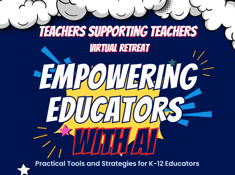 Empowering Educators with AI: Practical Tools and Strategies for K-12